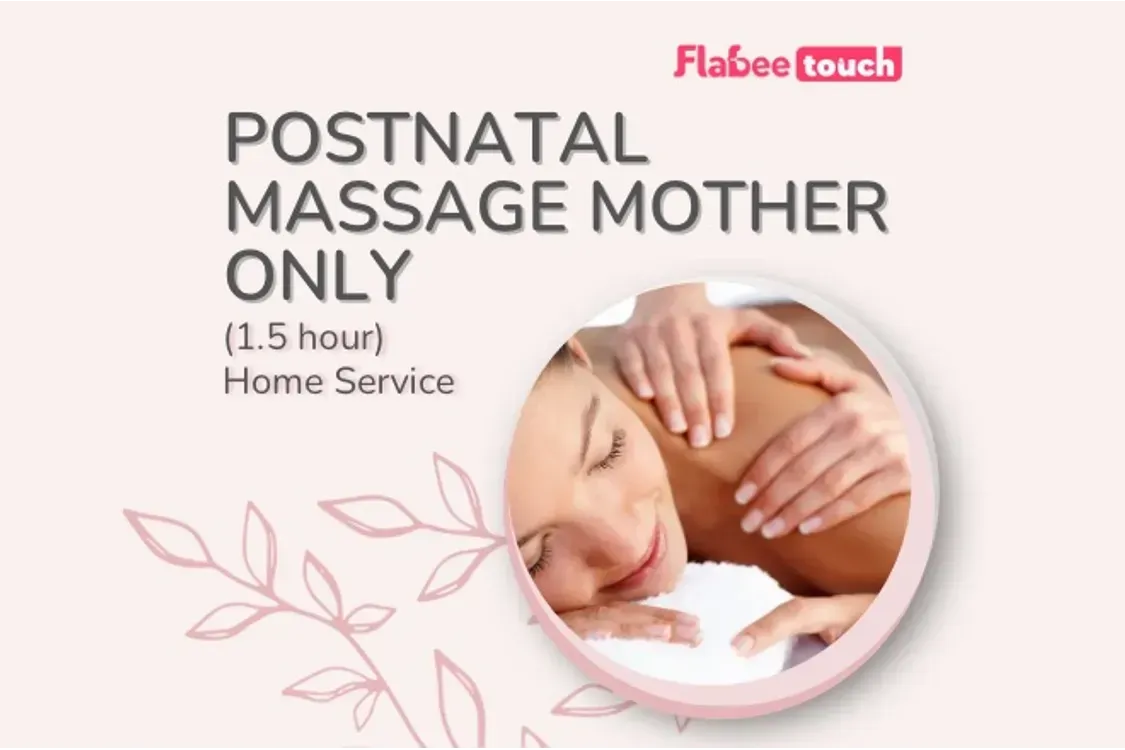 [Home] Postnatal Massage Mother Only (1.5 HR) – 1 Day 